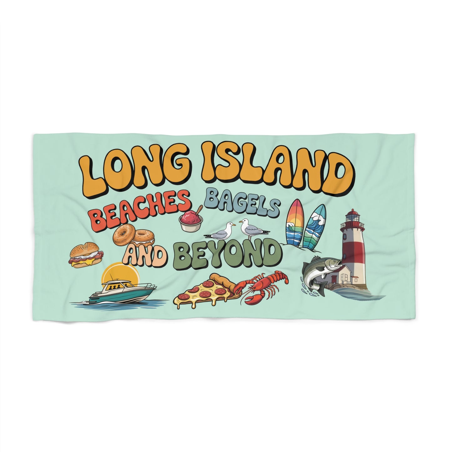 What's Up Long Island? Sea Foam Color, Beaches, Bagels and Beyond Beach Towel - Fun Summer Vibes for Long Island Beach Lovers