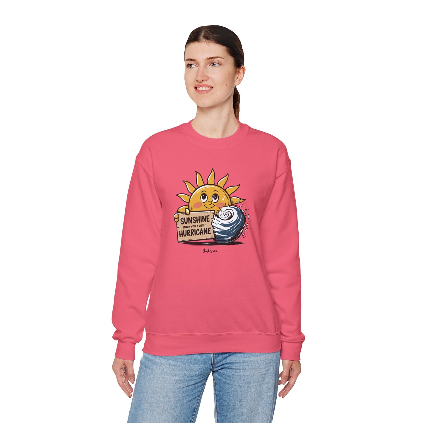 Sunshine Mixed with a Little Hurricane - That's Me - Graphic Sweatshirt - Unisex Heavy Blend™ Crewneck