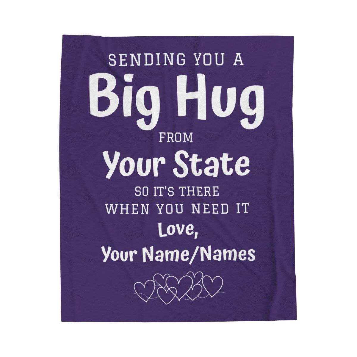 PERSONALIZED - Add Your State and Name! 2 Sizes 6 colors - Sending you a Big Hug Velveteen Blanket