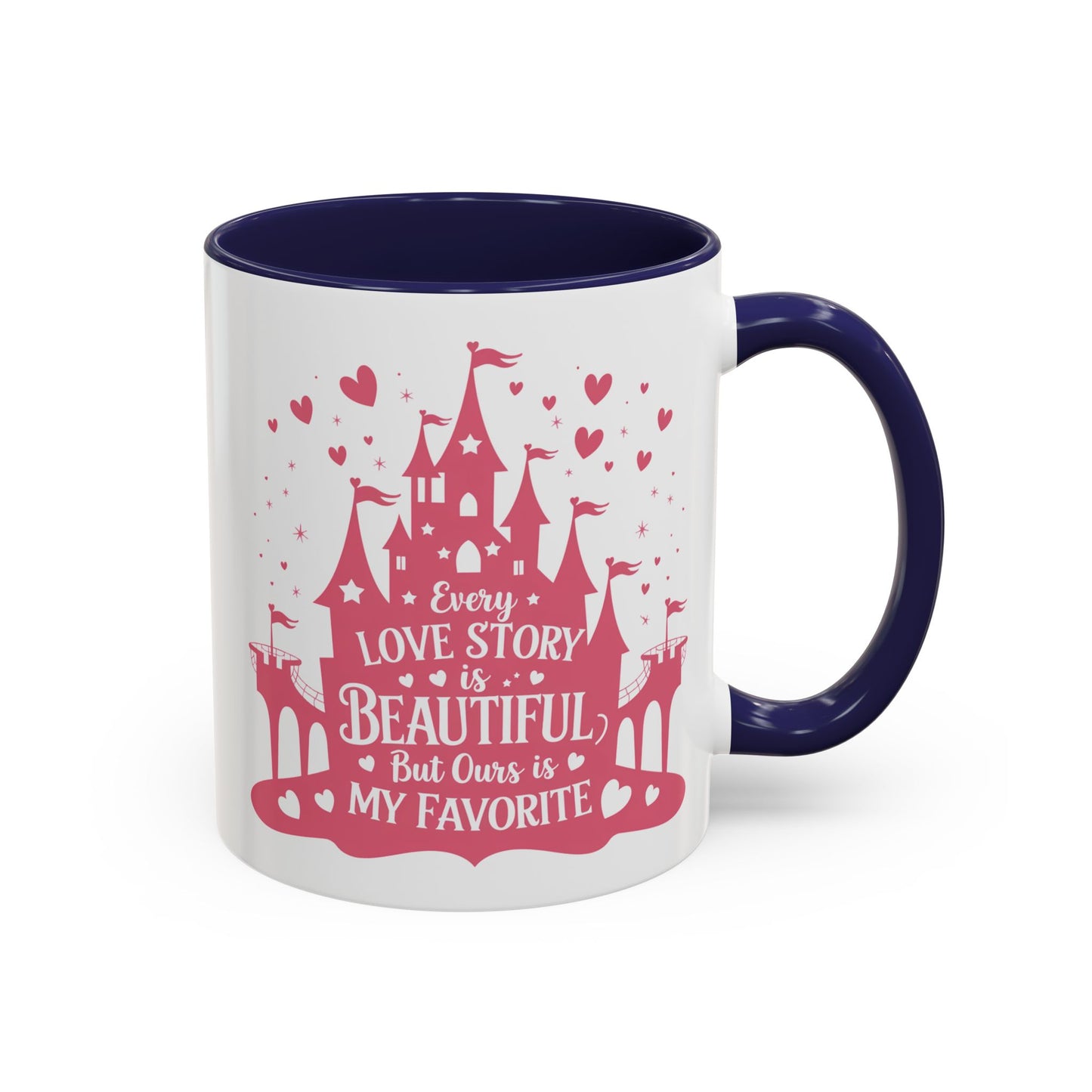 Every Love Story is Beautiful, But Ours is My Favorite - 11oz & 15oz two-tone mug - Valentine's Day, anniversaries, weddings