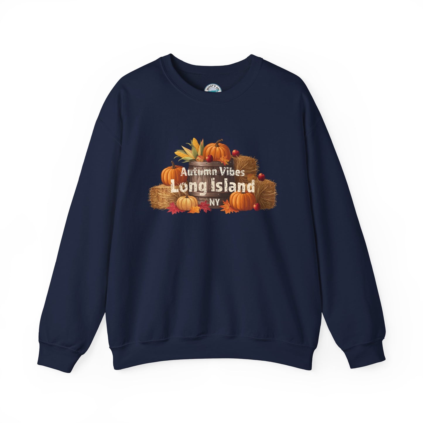 What's Up Long Island? Autumn Vibes Long Island Unisex Crewneck Sweatshirt -Perfect for trips out East on LI