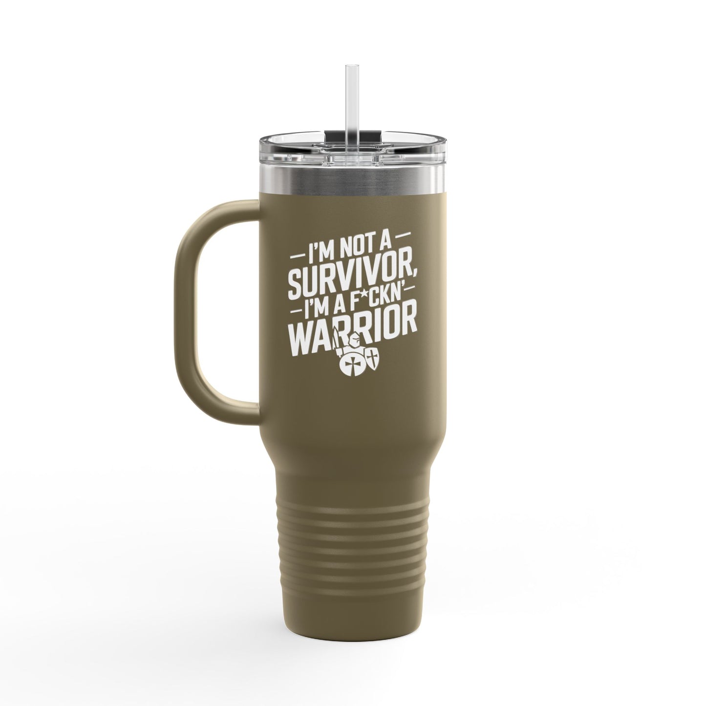 I'm Not A Survivor, I'm A F*CKN Warrior - Cancer Survivor gift - Insulated Travel Mug | 40oz, Survivor Mug, Empowerment Cup