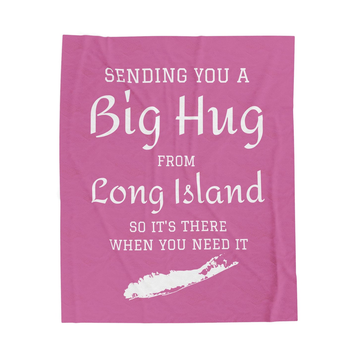 Sending You a Big Hug from Long Island- Light Pink Big Hug Velveteen Plush Blanket - What's Up Long Island?