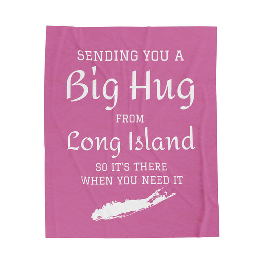 Sending You a Big Hug from Long Island- Light Pink Big Hug Velveteen Plush Blanket - What's Up Long Island?