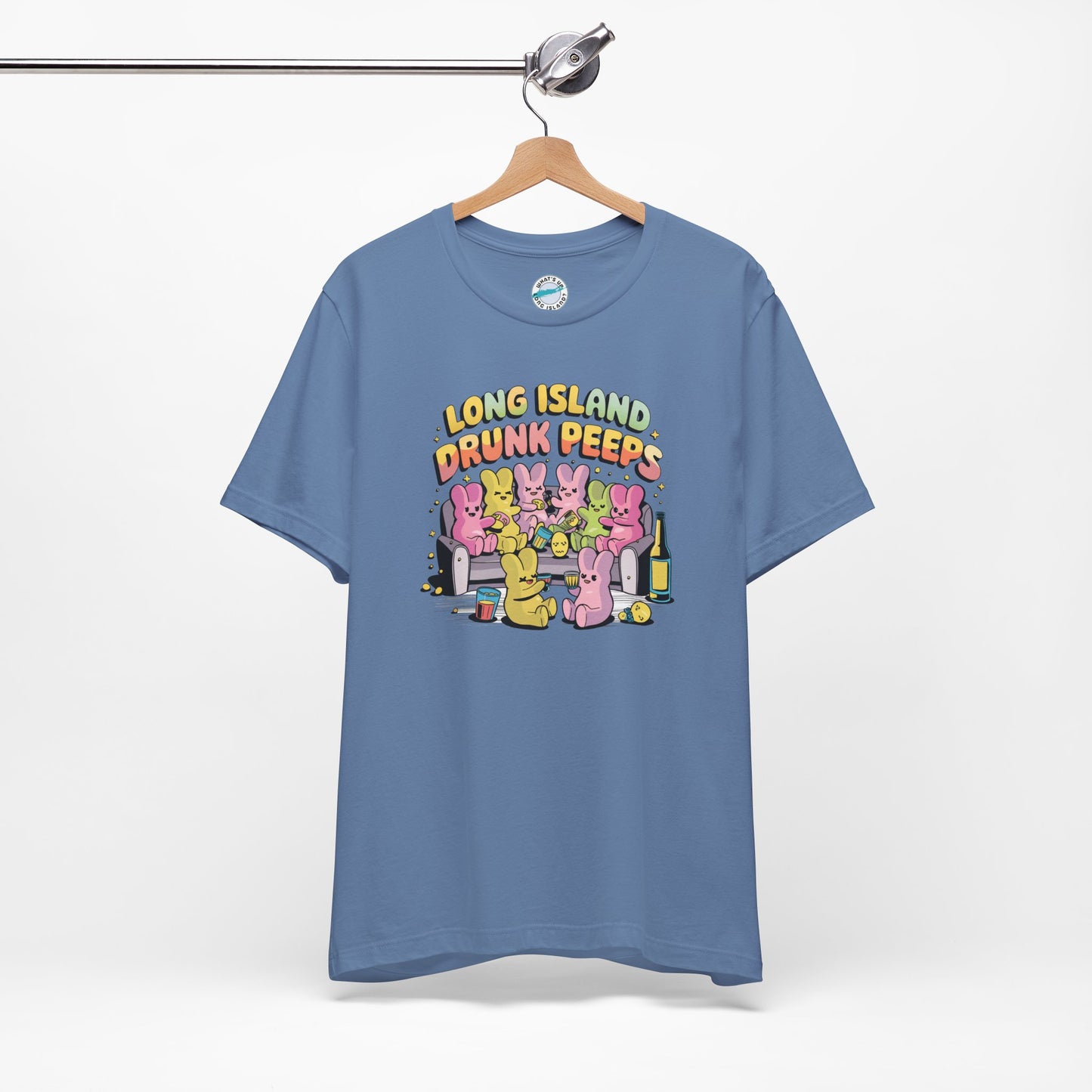 What's Up Long Island? Drunk Peeps - Unisex T-Shirt - Fun Party Tees for Spring Celebrations