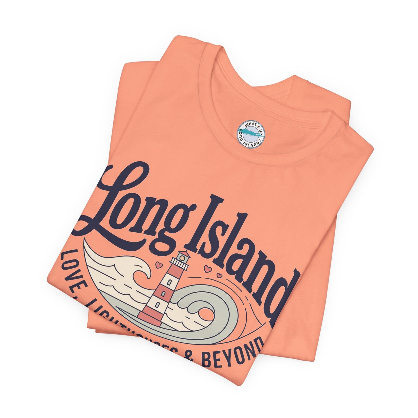 Long Island Lighthouse Unisex Tee — "Long Island: Love, Lighthouses & Beyond"