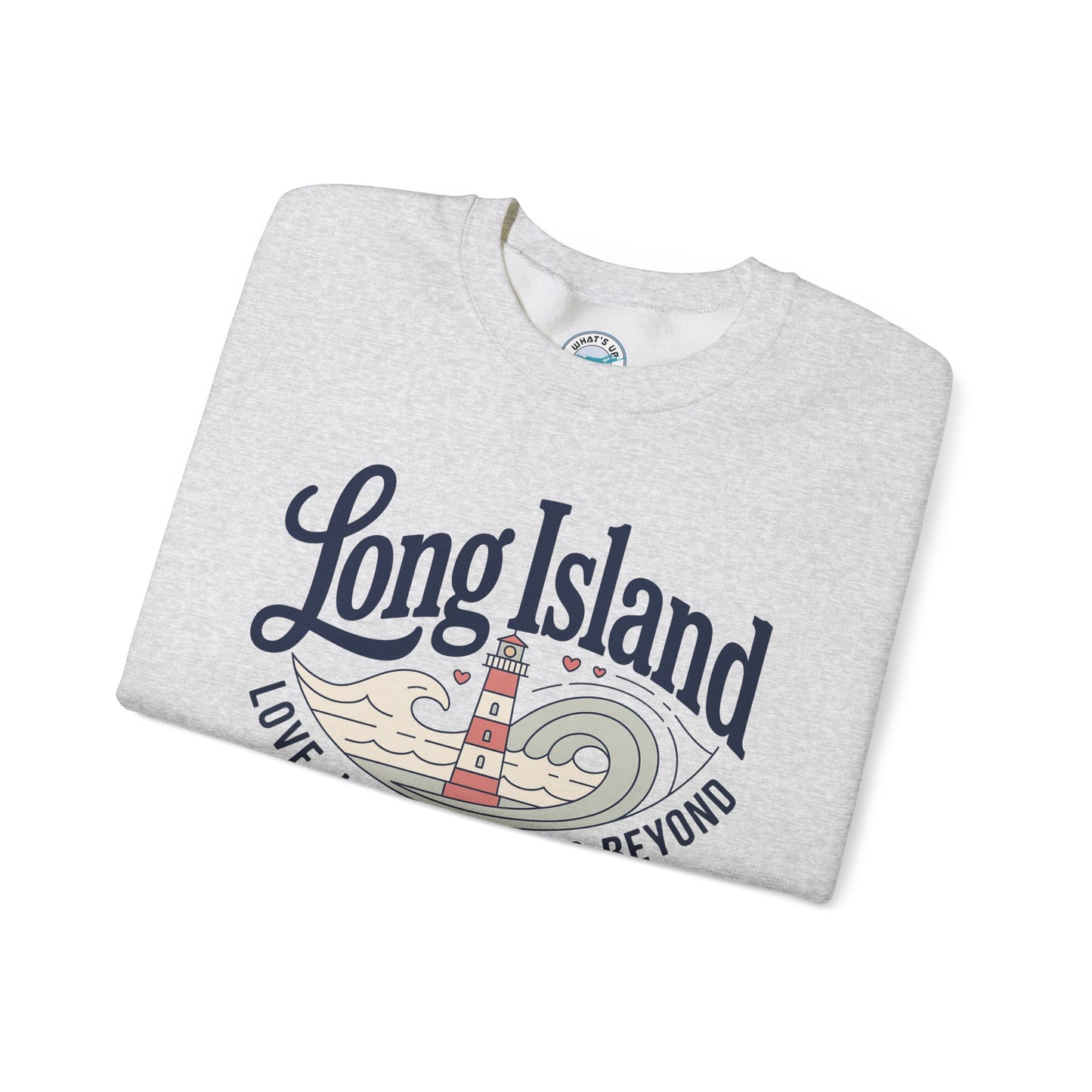 What's Up Long Island? Lighthouse Crewneck Sweatshirt — Love, Lighthouses & Beyond
