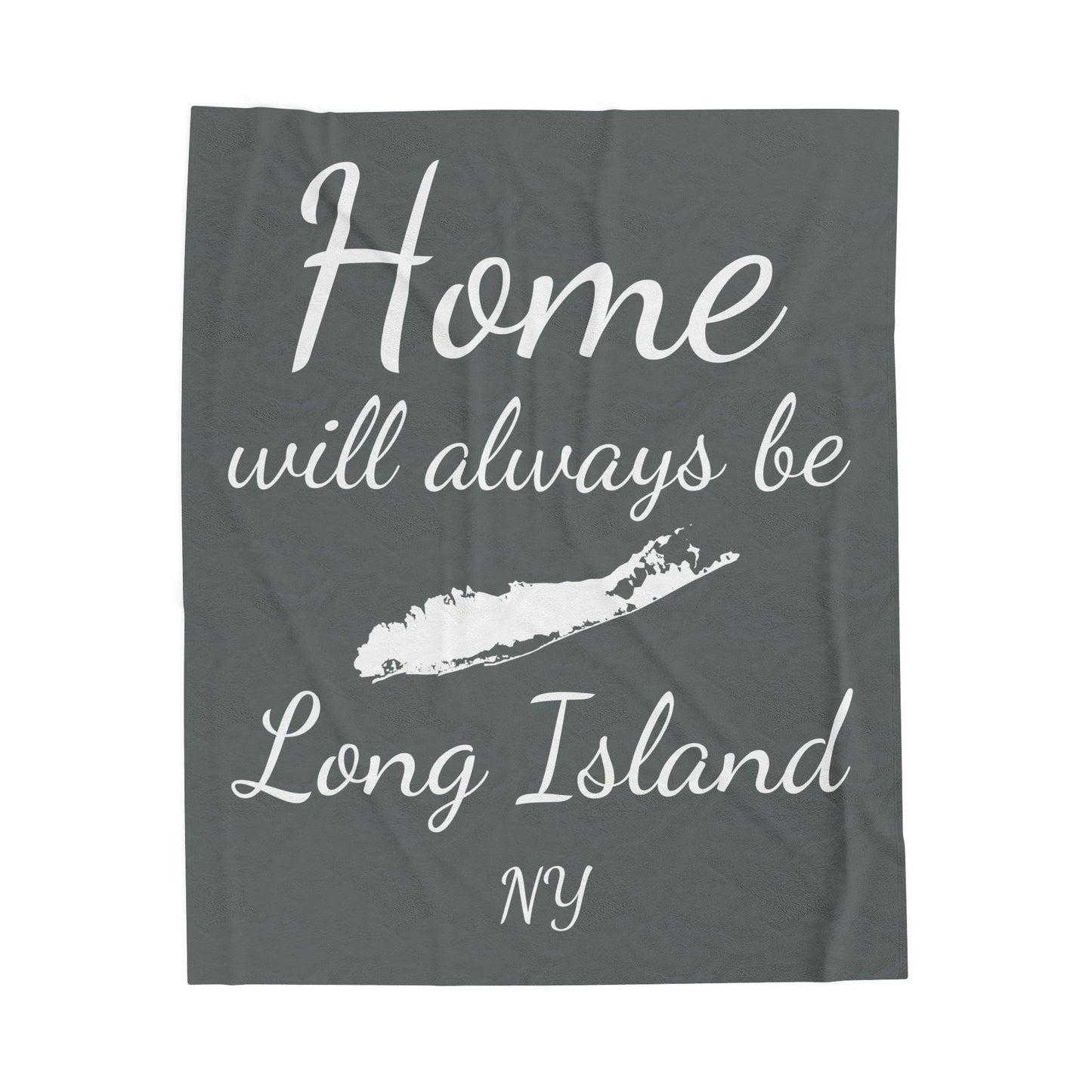 What's Up Long Island? 7 Colors - Home will always be Long Island NY - Velveteen Blanket