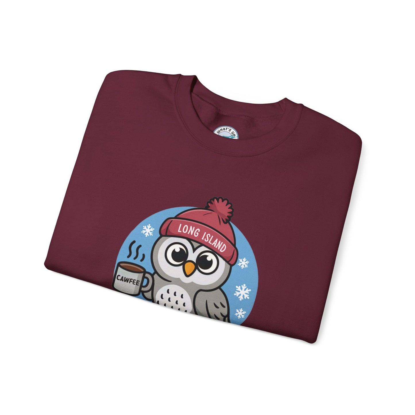 What's Up Long Island?  Cawfee Theme, Cute Winter Owl Sweatshirt, Holiday Gift, Cozy Winter Wear, Unisex Apparel