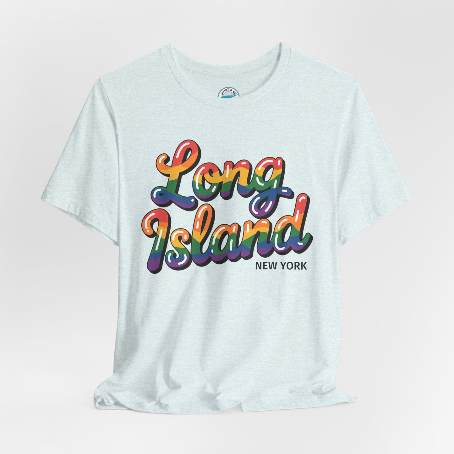 What's Up Long Island? New York Rainbow Script T‑Shirt