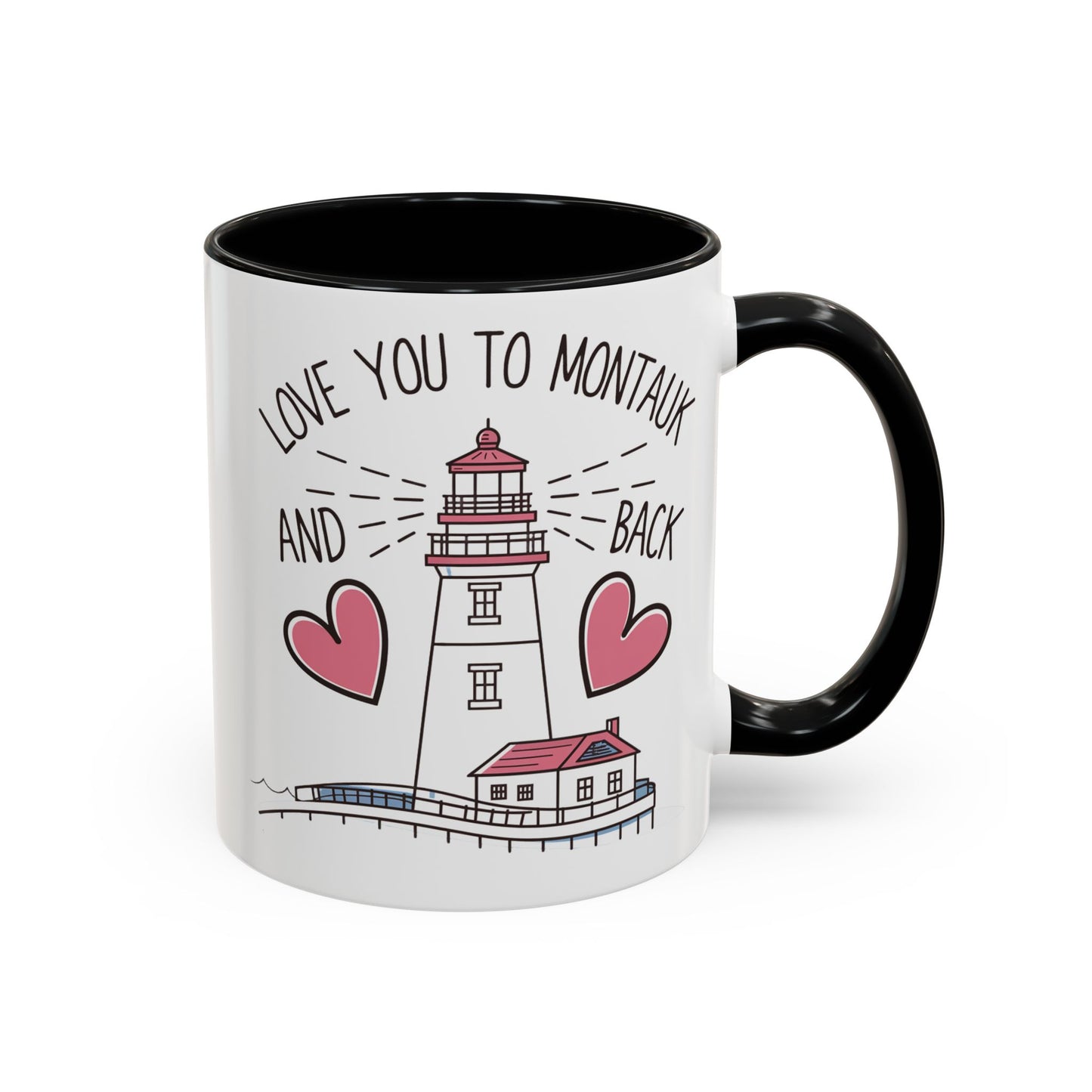 Love You to Montauk and Back - 11oz & 15oz two-tone mug - Valentine's Day, anniversaries, Long Island locals, or anyone who loves the beauty and charm of Montauk