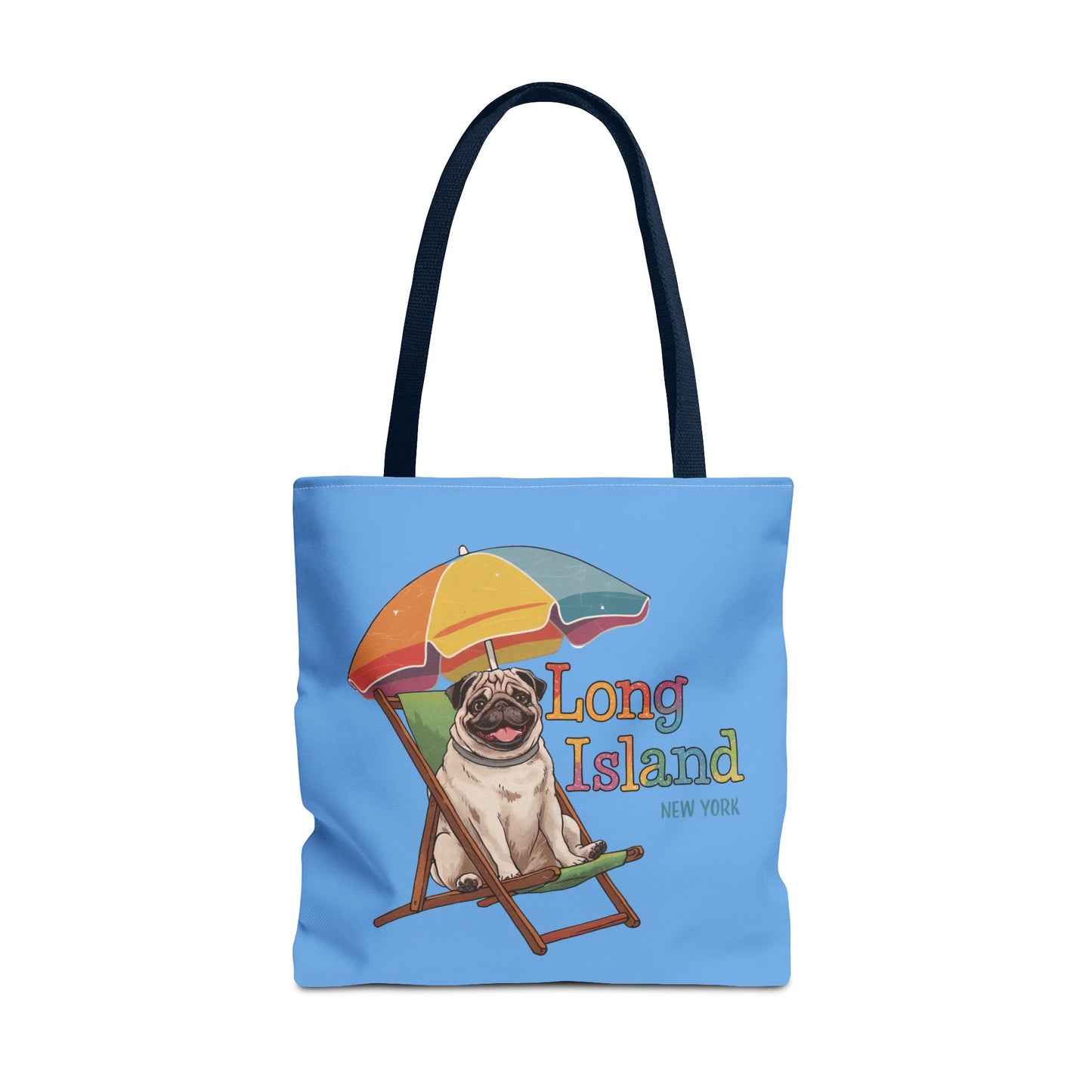 What's Up Long Island? Pug Tote Bag - Fun Beach Vibes for Dog Lovers