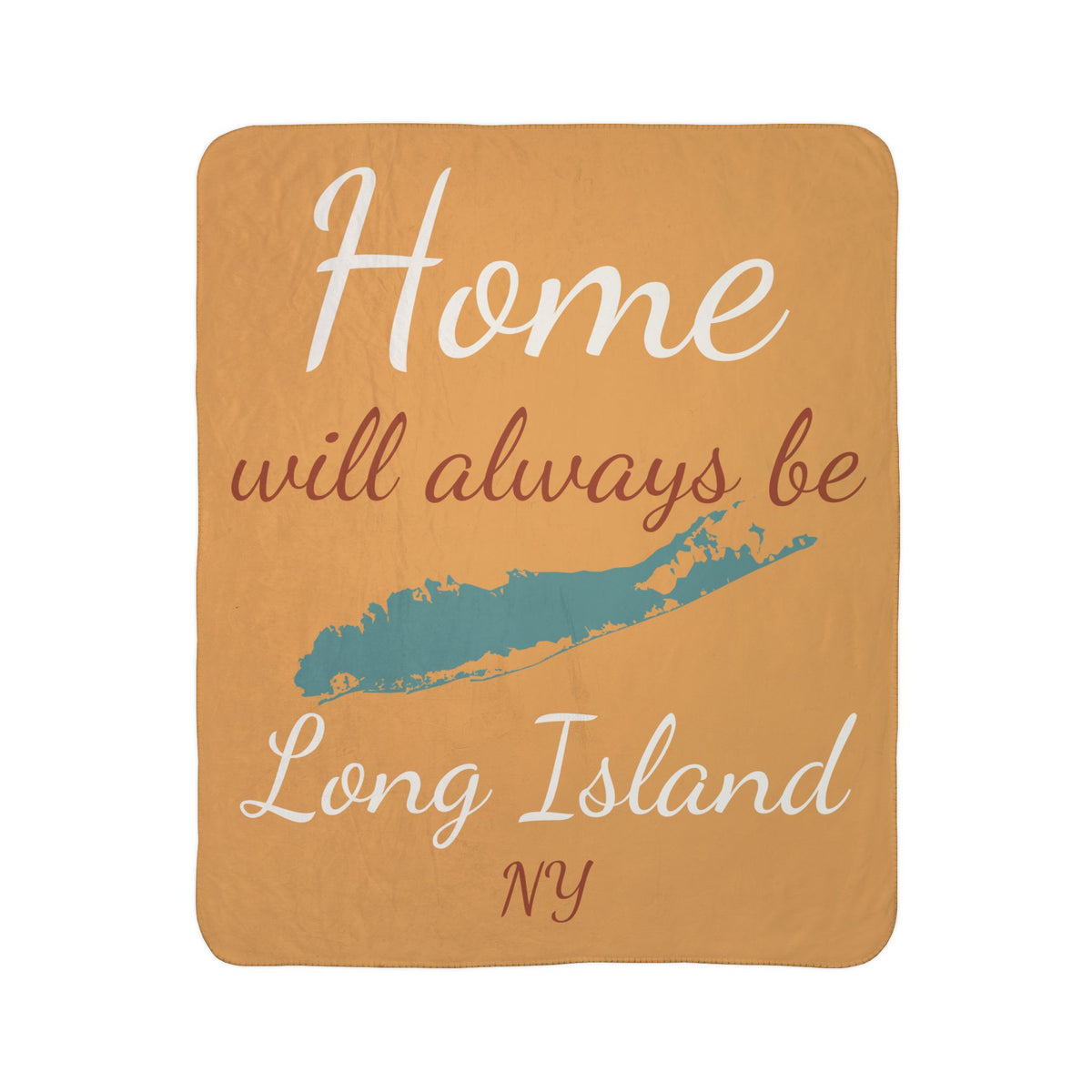 What's Up Long Island? SHERPA Blanket — Home will always be Long Island NY