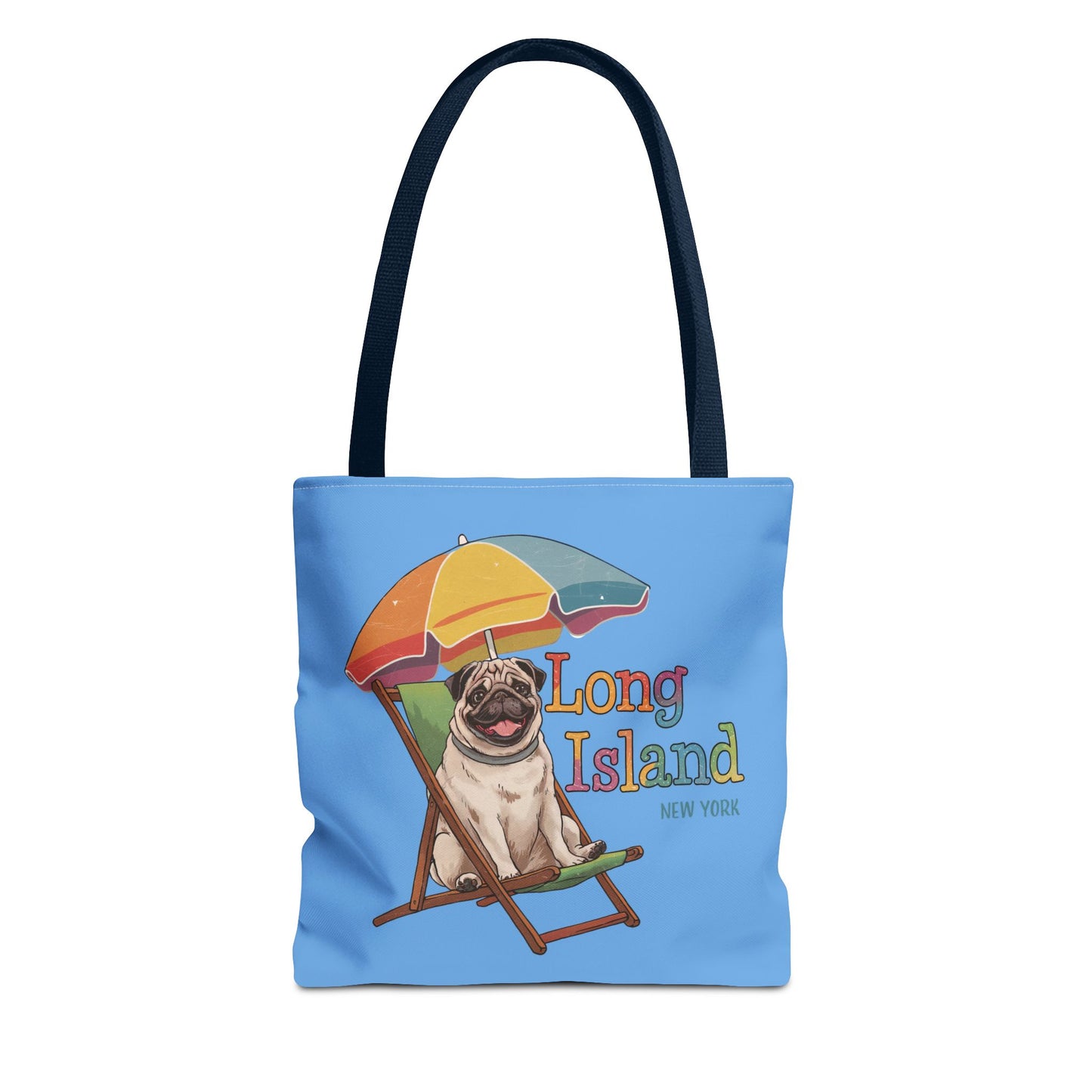What's Up Long Island? Pug Tote Bag - Fun Beach Vibes for Dog Lovers