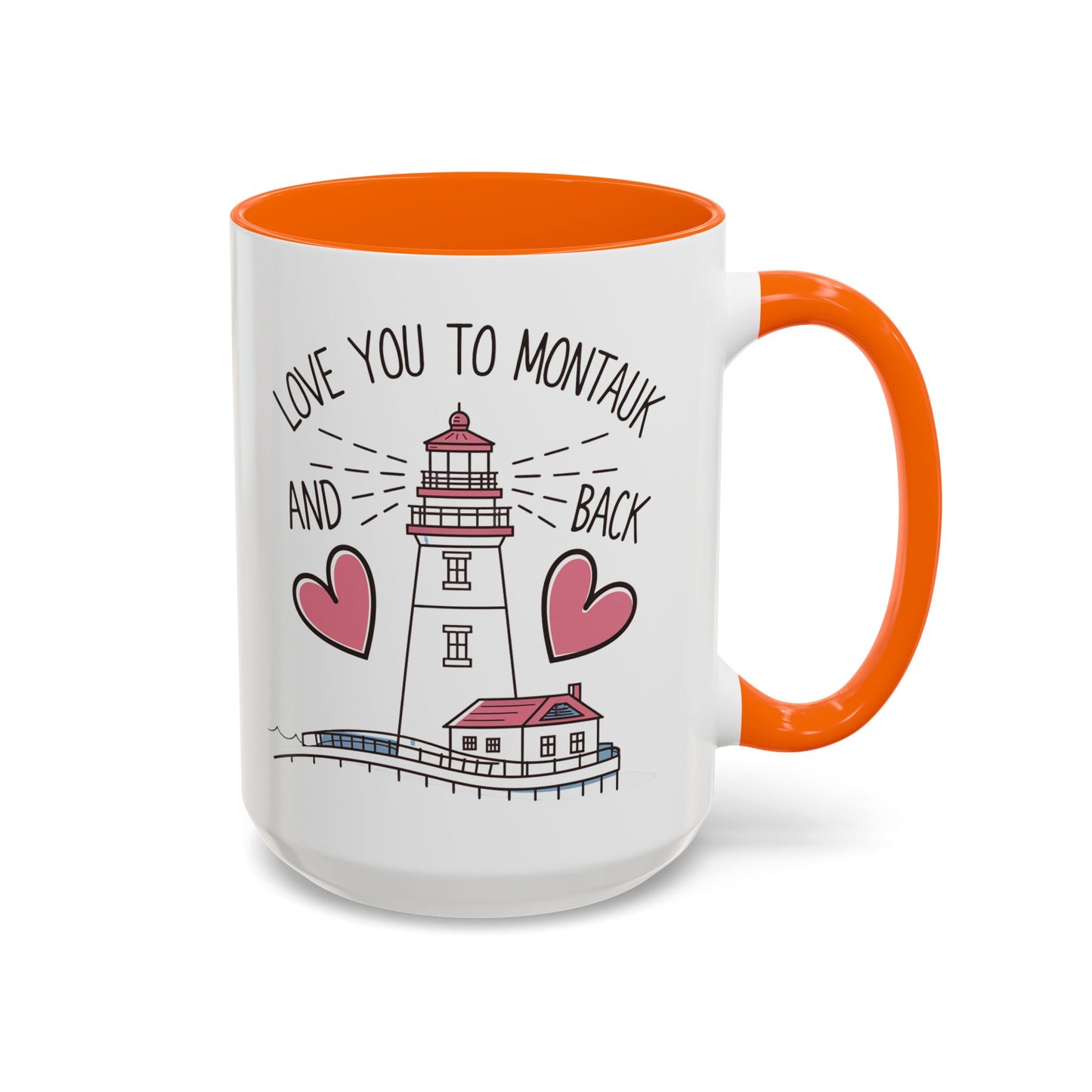 Love You to Montauk and Back - 11oz & 15oz two-tone mug - Valentine's Day, anniversaries, Long Island locals, or anyone who loves the beauty and charm of Montauk