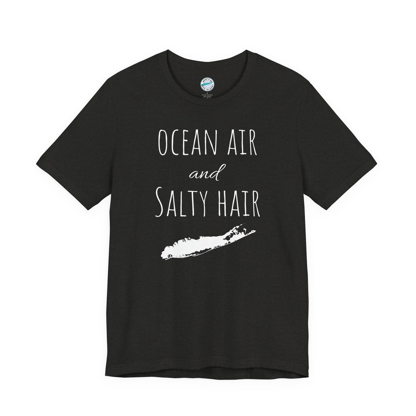 What's Up Long Island? Ocean Air and Salty Hair Tee, Unisex Beach Shirt, Summer Vibes Tee