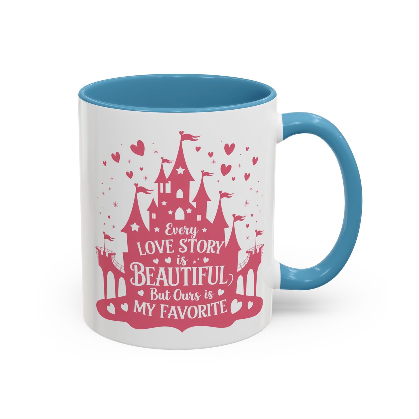 Every Love Story is Beautiful, But Ours is My Favorite - 11oz & 15oz two-tone mug - Valentine's Day, anniversaries, weddings