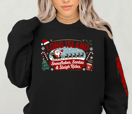 What's Up Long Island? Snowflakes, Santas & Sleigh Rides Holiday Sweatshirt, Cozy Christmas Sweatshirt, Winter Apparel