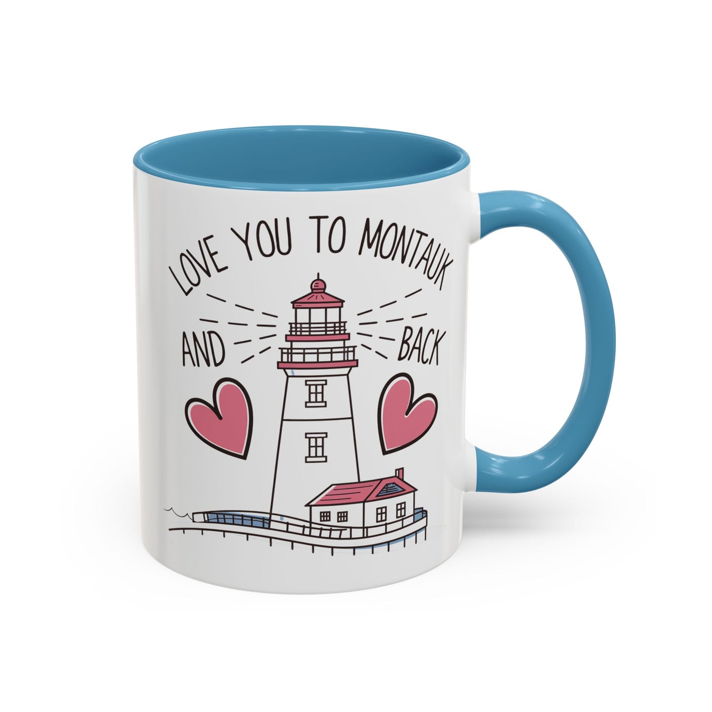Love You to Montauk and Back - 11oz & 15oz two-tone mug - Valentine's Day, anniversaries, Long Island locals, or anyone who loves the beauty and charm of Montauk