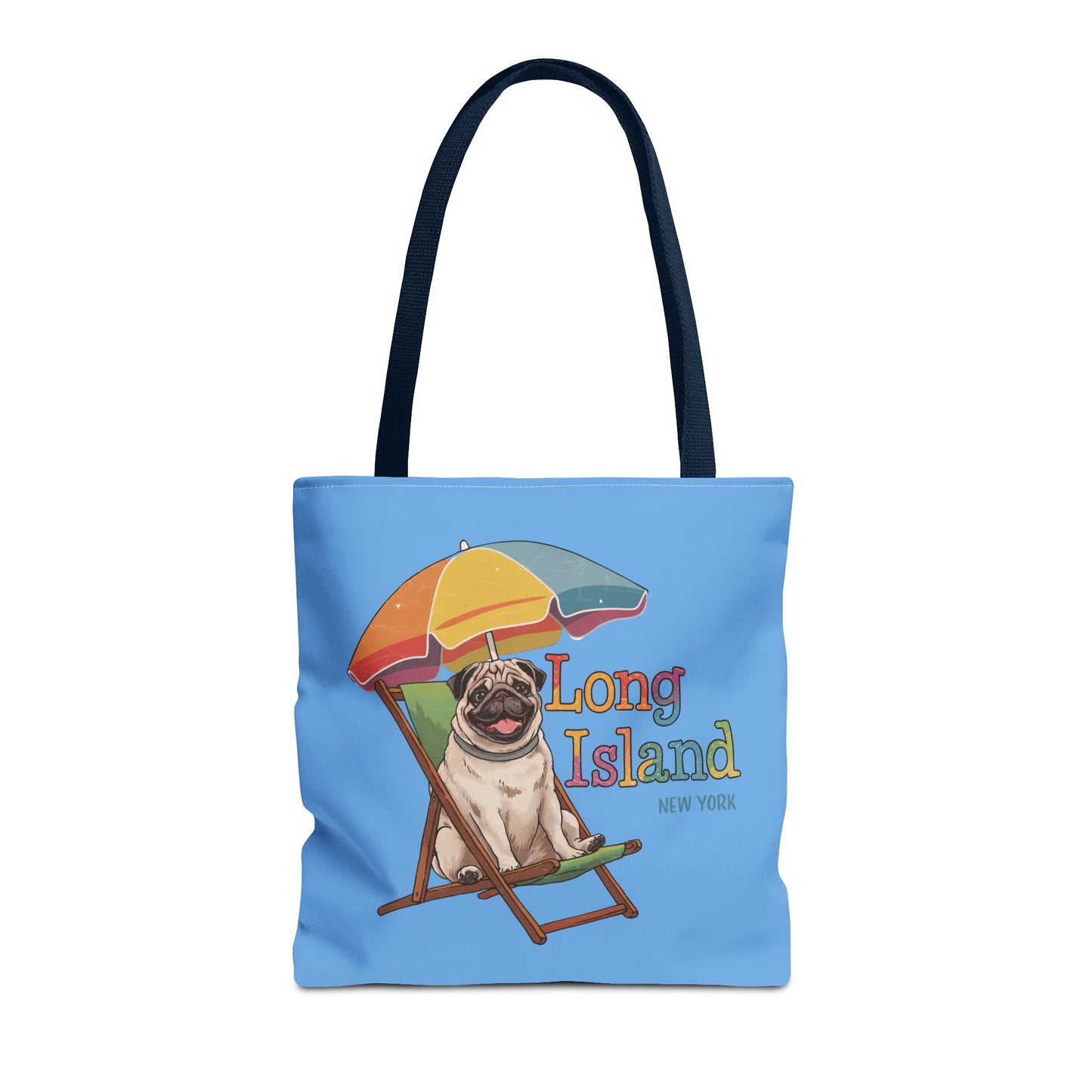 What's Up Long Island? Pug Tote Bag - Fun Beach Vibes for Dog Lovers