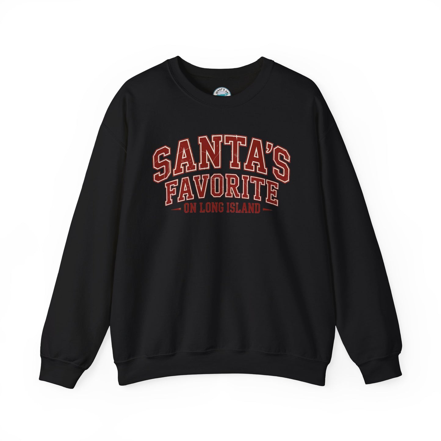 What's Up Long Island? Santa's Favorite Crewneck Sweatshirt for Holiday Cheer, Cozy Winter Wear, Christmas Gift, Family Matching Outfit