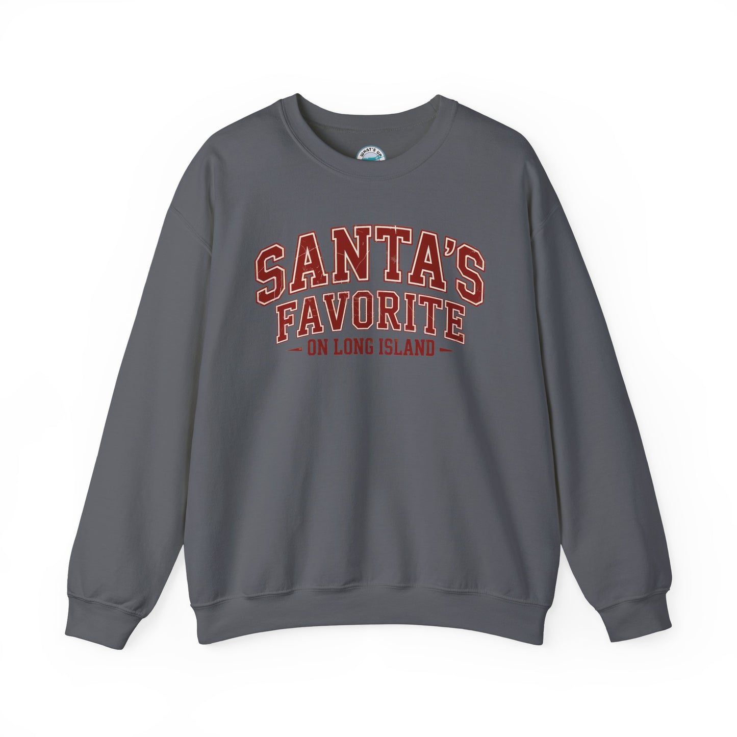 What's Up Long Island? Santa's Favorite Crewneck Sweatshirt for Holiday Cheer, Cozy Winter Wear, Christmas Gift, Family Matching Outfit
