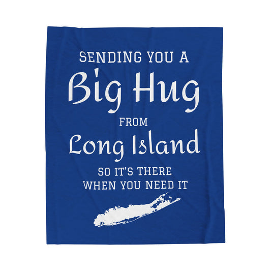 Sending You a Big Hug from Long Island- Dark Blue Big Hug Velveteen Plush Blanket - What's Up Long Island?