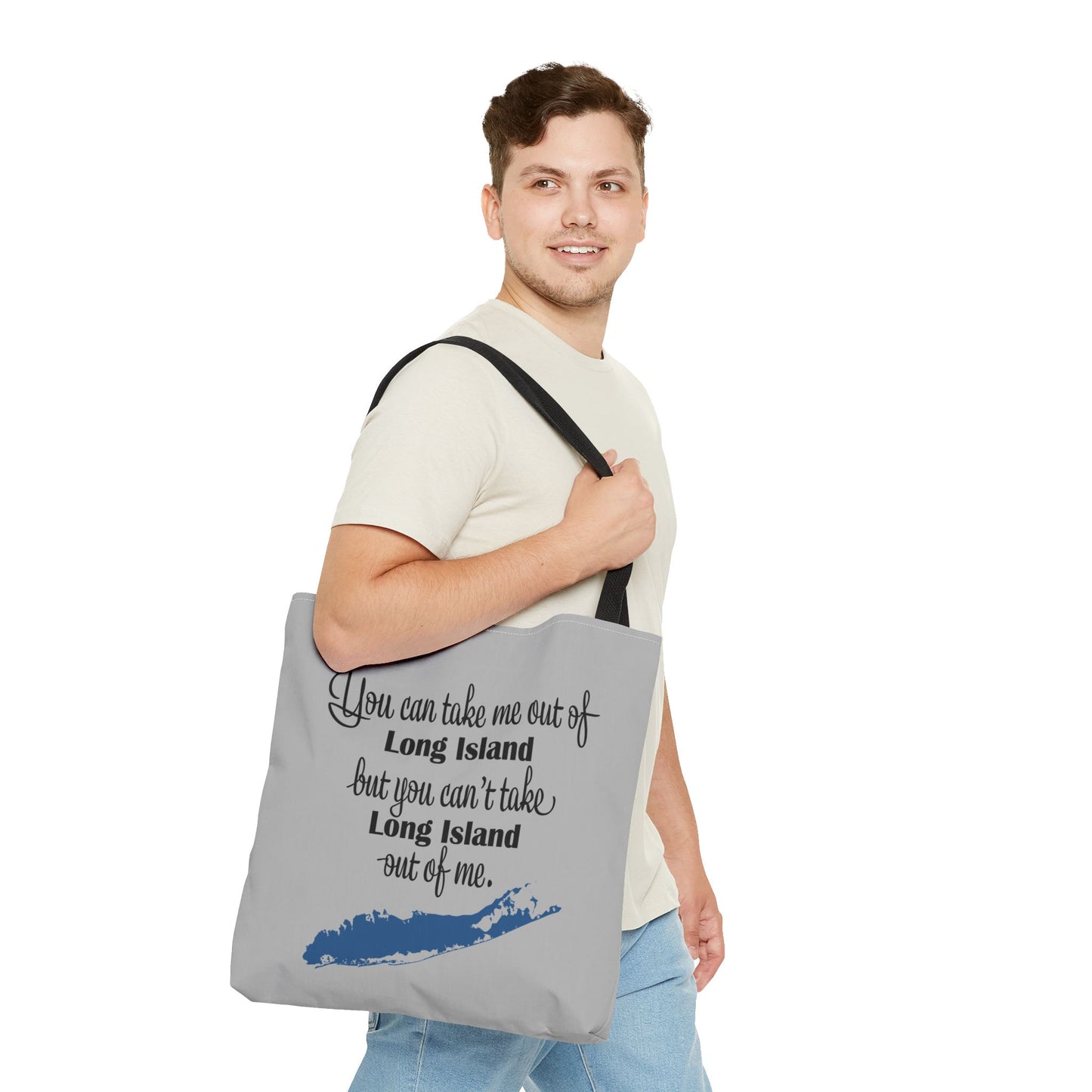 "You can take me out of Long Island but you can't take Long Island out of me" - Long Island Pride Tote Bag - Perfect Gift for Locals & Visitors