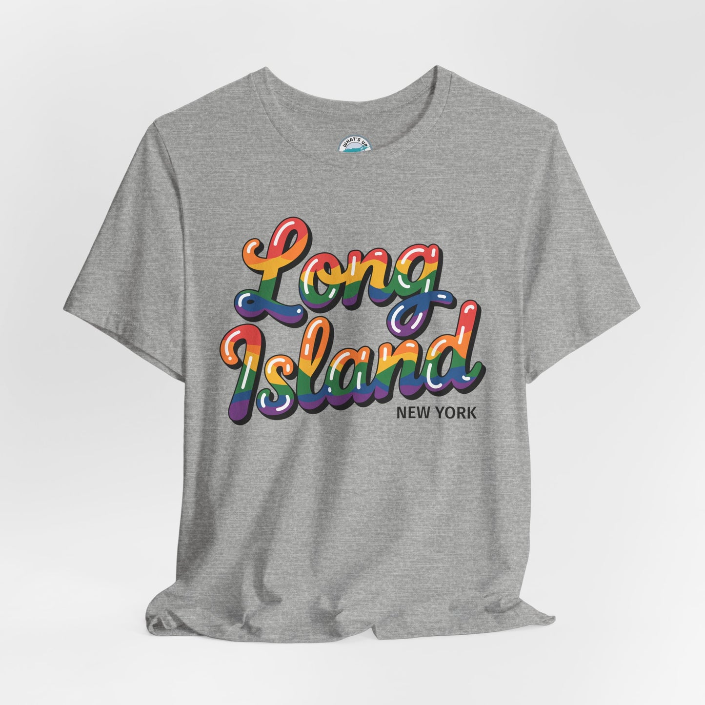 What's Up Long Island? New York Rainbow Script T‑Shirt