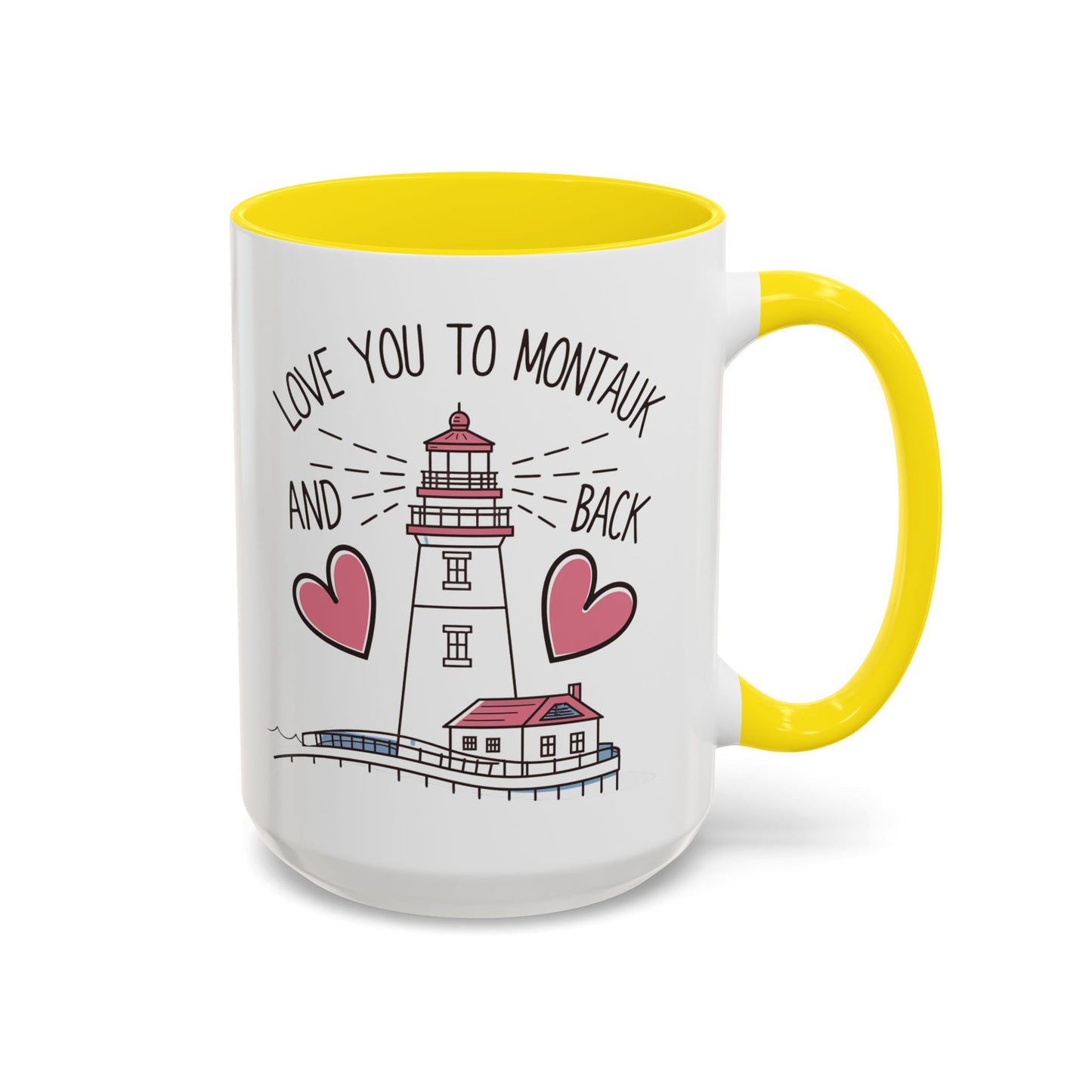 Love You to Montauk and Back - 11oz & 15oz two-tone mug - Valentine's Day, anniversaries, Long Island locals, or anyone who loves the beauty and charm of Montauk