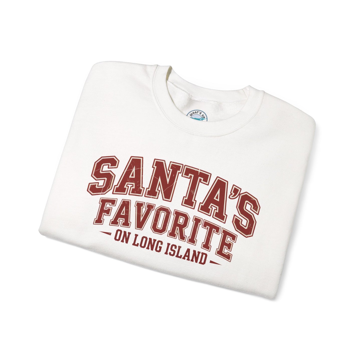 What's Up Long Island? Santa's Favorite Crewneck Sweatshirt for Holiday Cheer, Cozy Winter Wear, Christmas Gift, Family Matching Outfit