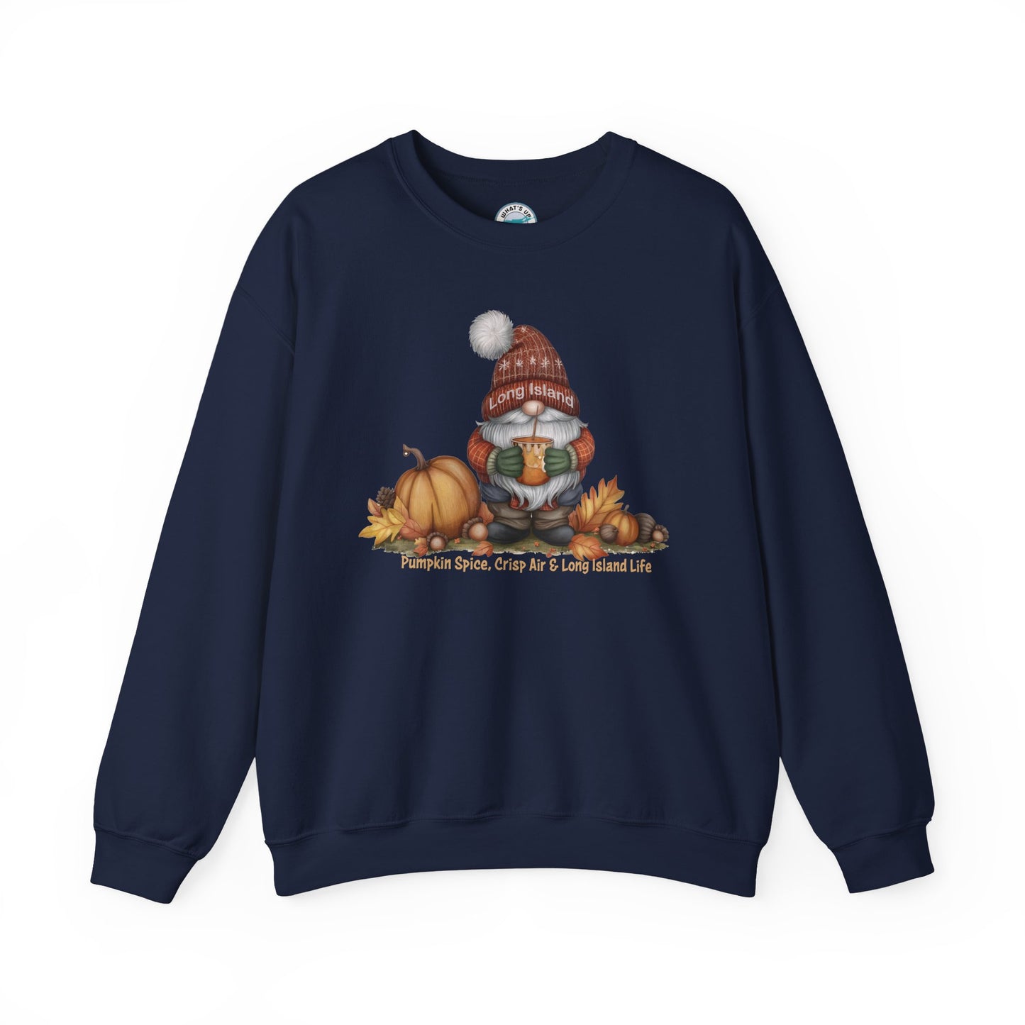 What's Up Long Island? Fall Gnome Sweatshirt: Pumpkin Spice Vibes, Cozy Autumn Apparel, Thanksgiving Gift, Unisex Crewneck, Seasonal Style