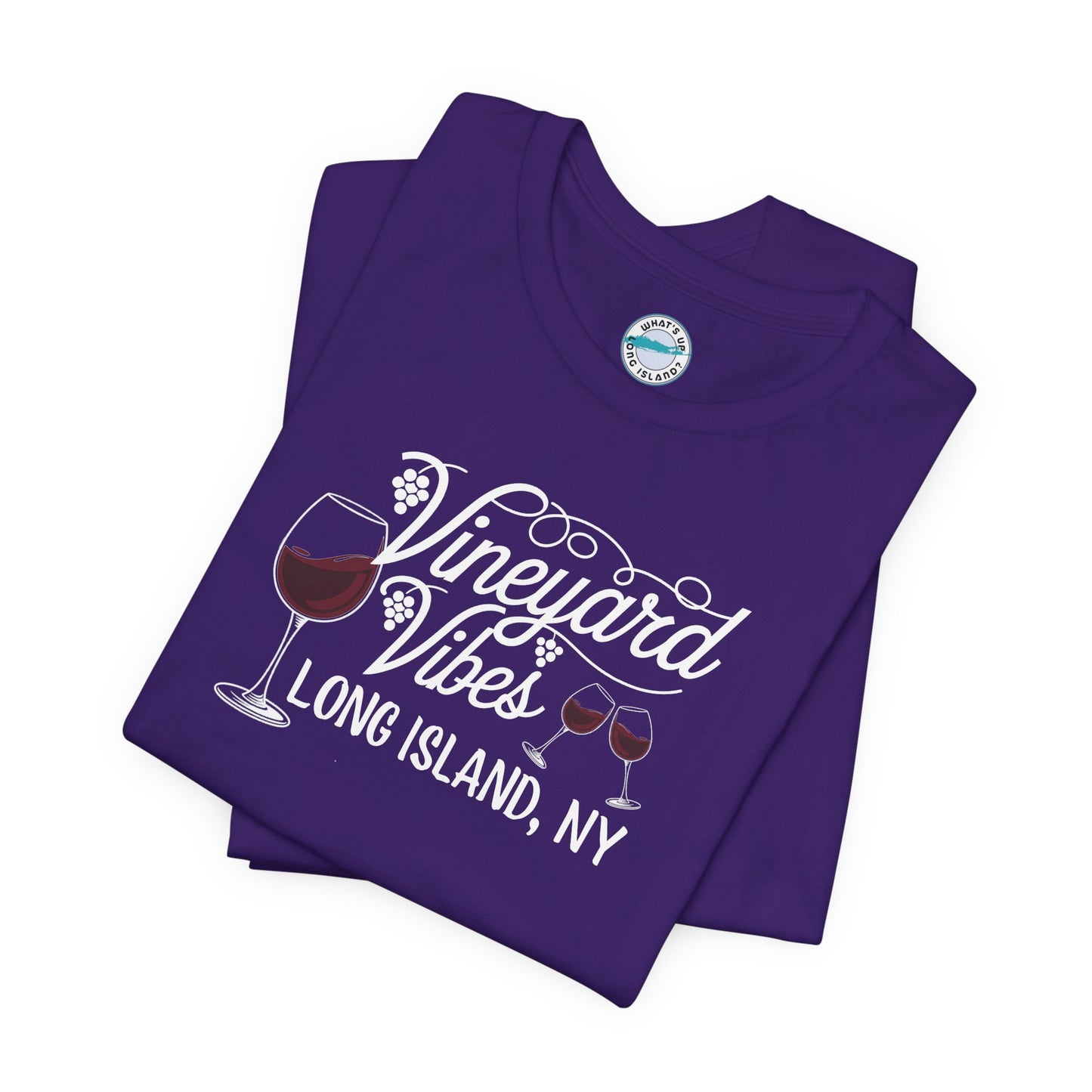 What's Up Long Island? Vineyard Vibes Unisex Jersey Tee - Long Island, NY Wine Lover Shirt