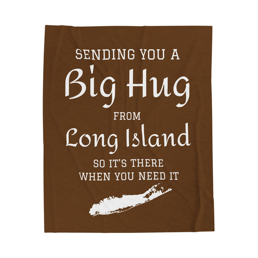 Sending You a Big Hug from Long Island- Brown Big Hug Velveteen Plush Blanket - What's Up Long Island?