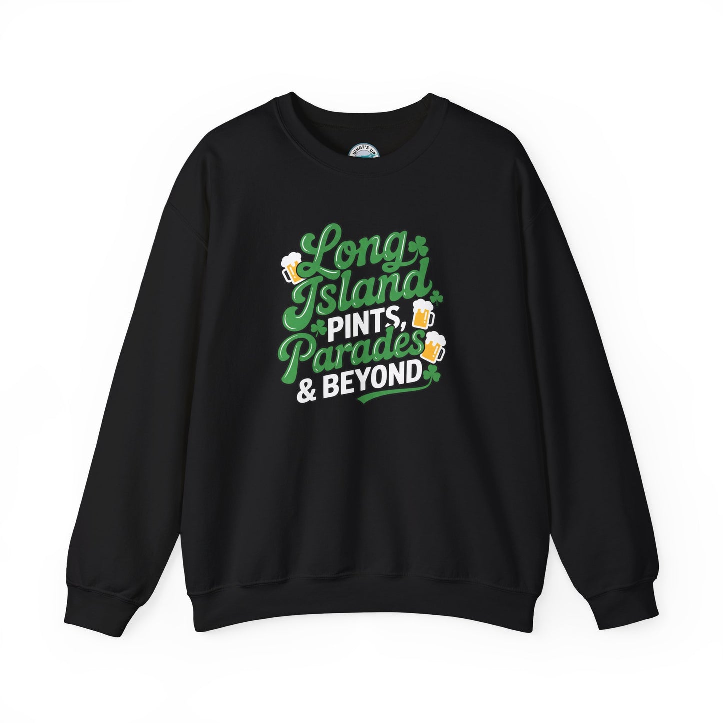 Long Island Pints Parades & Beyond Unisex Crewneck Sweatshirt - Great for Pub Crawls, Parades and St Patrick's Day