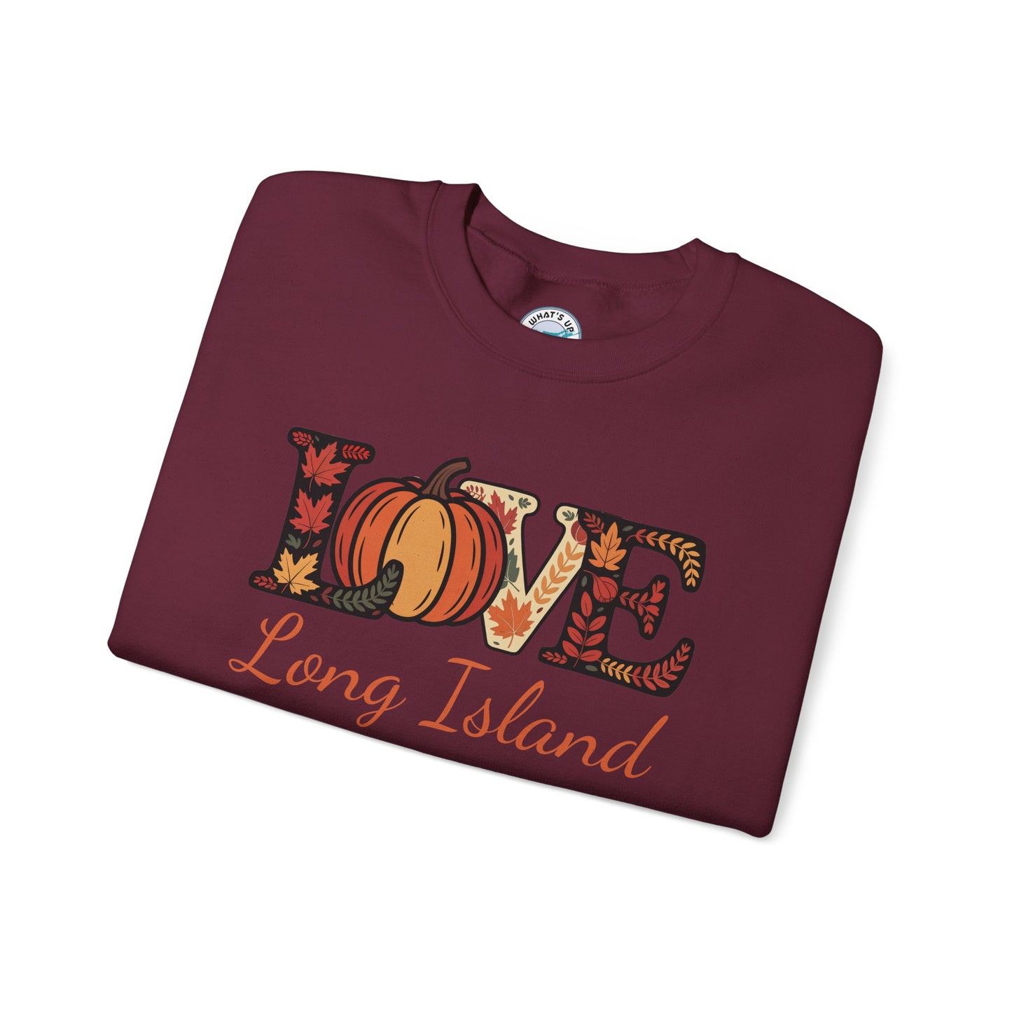 Love What's Up Long Island? Theme Unisex Sweatshirt, Halloween Gift, Cozy Autumn Wear, Unisex Apparel