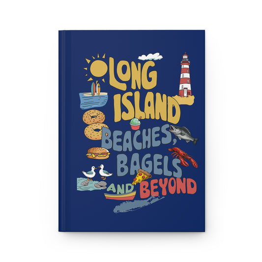 PERSONALIZED - Long Island Hardcover Journal — "Long Island: Beaches, Bagels and Beyond" Travel Notebook