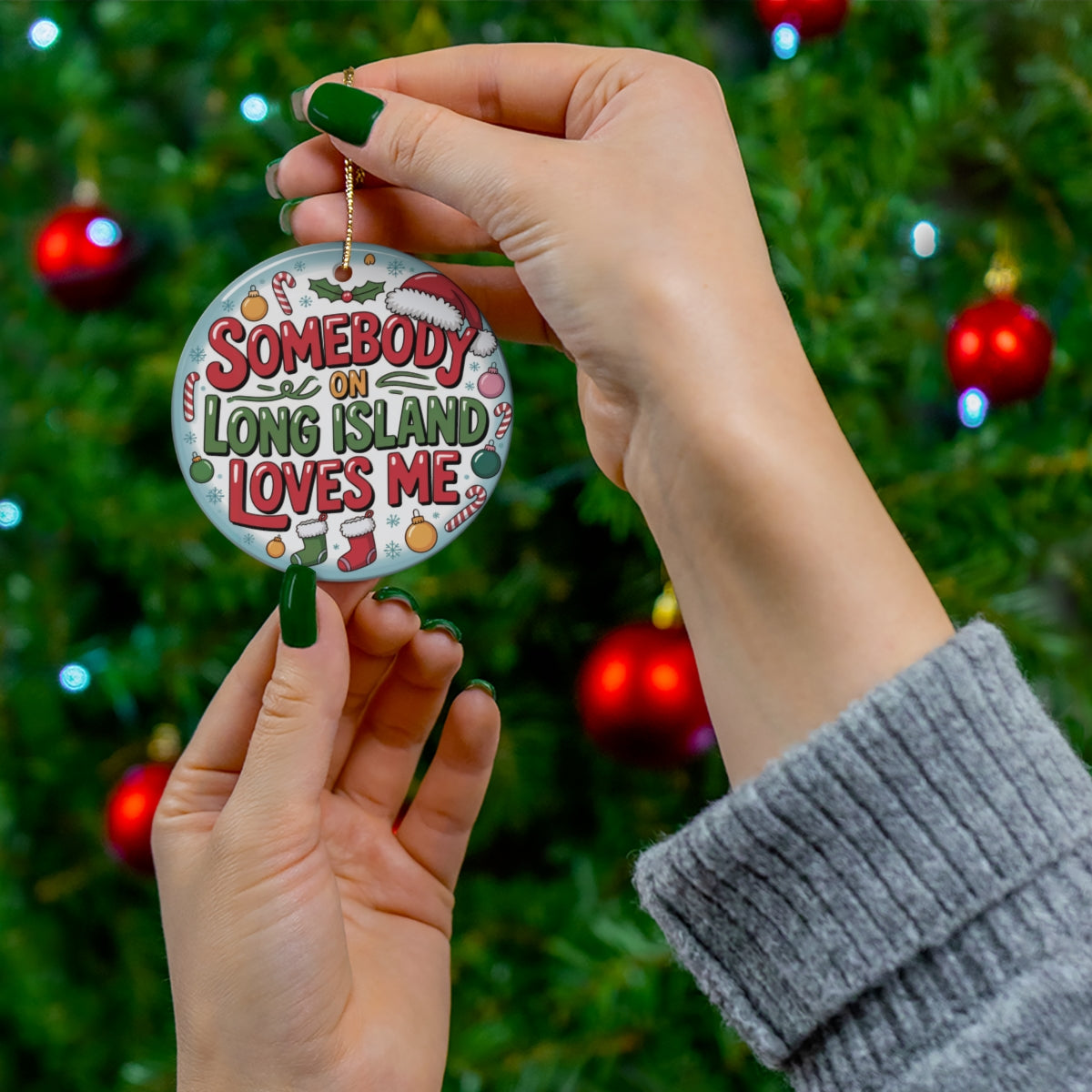 What's Up Long Island? Somebody on Long Island Loves Me Personalized Cute Holiday Ornament – Custom Message & Signature