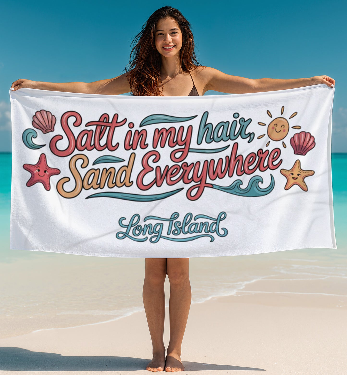 What's Up Long Island? Salt in My Hair Sand Everywhere -  6 Colors -  Beach Towel - Perfect for Summer Days