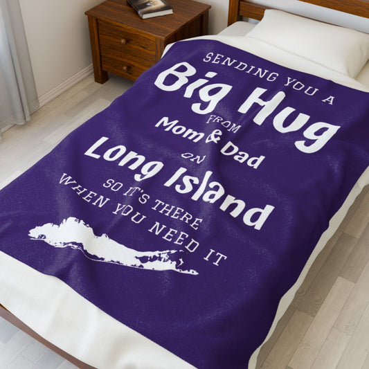 PERSONALIZED - 2 Sizes - Purple, What's up Long Island? Sending you a Big Hug Velveteen Blanket