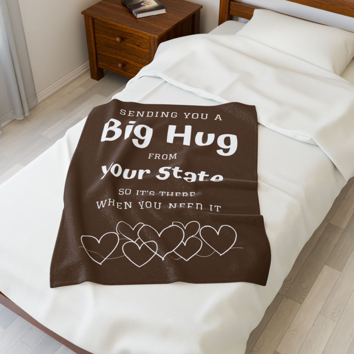 PERSONALIZED - Add your own State or Town! 2 Sizes - Brown, Sending you a Big Hug Velveteen Blanket