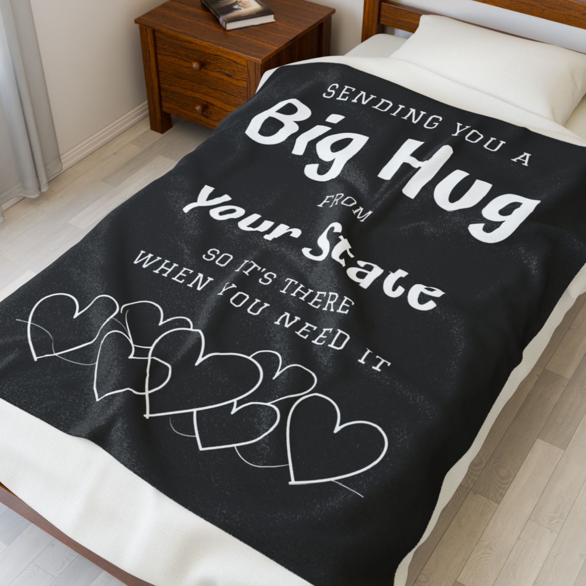 PERSONALIZED - Add your own State or Town! 2 Sizes - Black, Sending you a Big Hug Velveteen Blanket