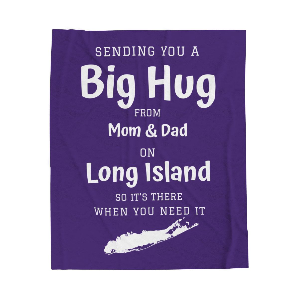PERSONALIZED - 2 Sizes - Purple, What's up Long Island? Sending you a Big Hug Velveteen Blanket